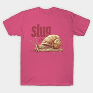 slug life T-Shirt